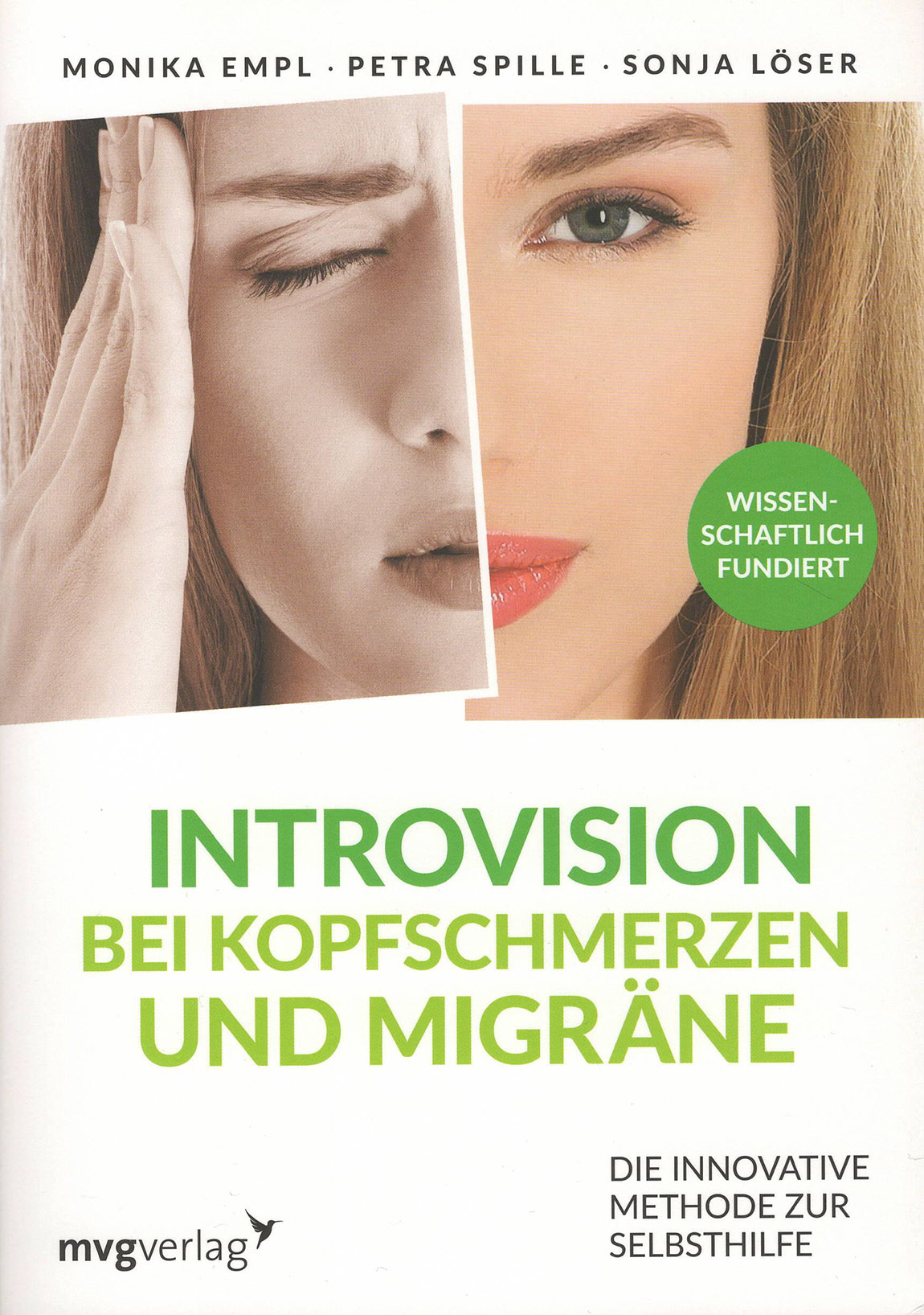 Buchcover zum Ratgeber Introvision bei Kopfschmerzen und Migräne. © MVG Verlag